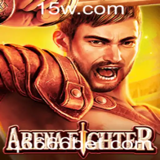 Descubra o Mundo de ArenaFighter: Estratégia, Aventura e Apostas com 6666bet