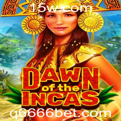 DawnoftheIncas: Mergulhe em uma Aventura Épica com 6666bet